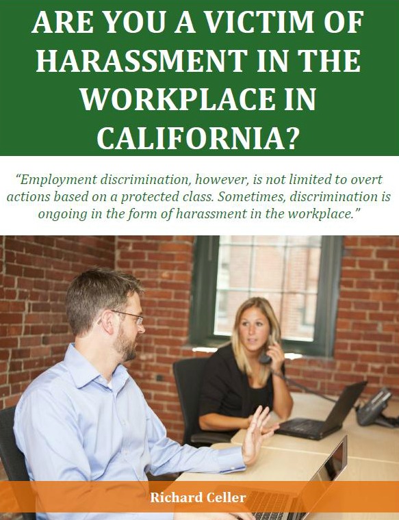 Are You a Victim of Harassment in the Workplace in California